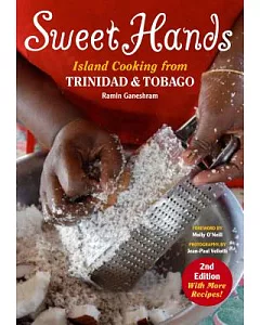 Sweet Hands: Island Cooking from Trinidad and Tobago
