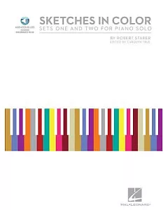 Sketches in Color: Sets One and Two for Piano Solo
