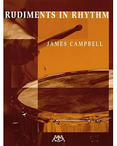 Rudiments in Rhythm: Alternative Rehearsal Techniques