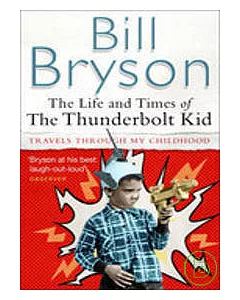 The Life And Times Of The Thunderbolt Kid
