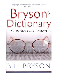 bryson’s Dictionary: for Writers and Editors