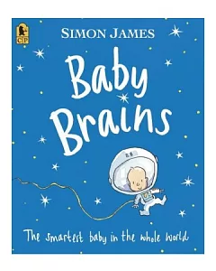 Baby Brains: The Smartest Baby in the Whole World