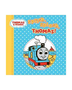 Thomas & Friends Nursery Range: Splish, Splash, Thomas!