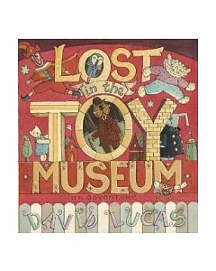 Lost in the Toy Museum