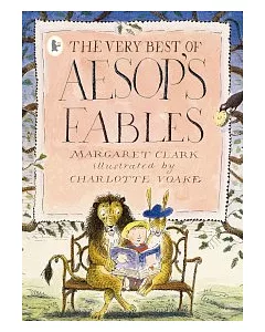 The Very Best of Aesop’s Fables
