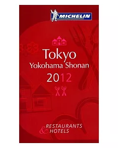 MICHELIN Guide Tokyo Yokohama Shonan 2012