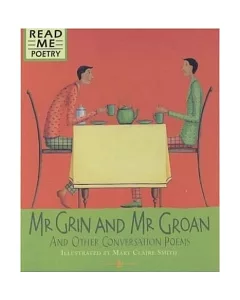 Read Me Poetry: Mr Grin and Mr Groan and Other Conversation Poems