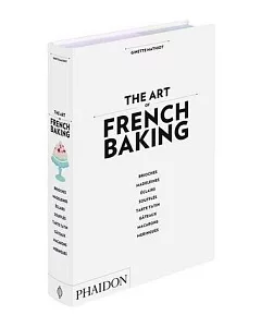 The Art of French Baking