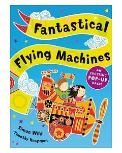 Fantastical Flying Machines