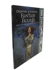 DRAWING & PAINTING FANTASY FIGURES