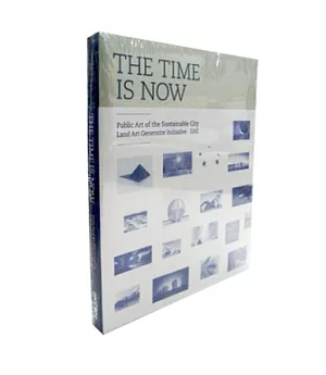 THE TIME IS NOW: PUBLIC ART