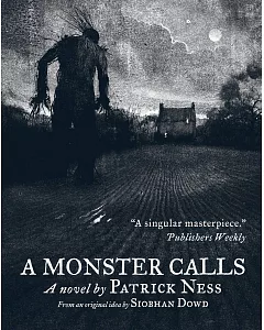 A Monster Calls ( Illustrated edition)