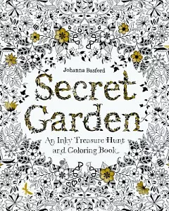 Secret Garden: An Inky Treasure Hunt and Colouring Book (秘密花園)