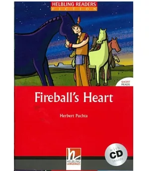 Helbling Readers Red Series Level 1: Fireball’s Heart with CD