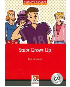 Helbling Readers Red Series Level 3: Stub Grows Up with CD