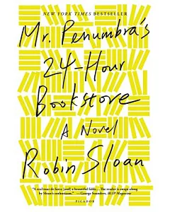 Mr. Penumbra’s 24-Hour Bookstore