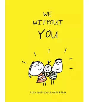 We Without You