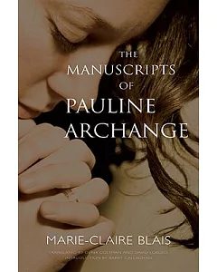 The Manuscripts of Pauline Archange