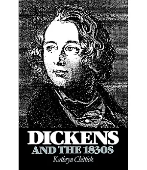 Dickens and the 1830s