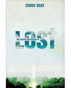 The Gospel According to Lost
