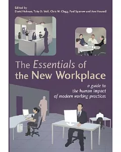 The Essentials Of The New Workplace