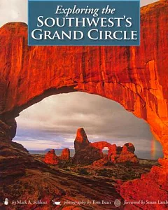 Exploring the Southwest’s Grand Circle