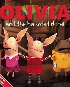 Olivia and the Haunted Hotel
