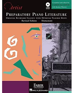 Preparatory Piano Literature: Developing Artist Original Keyboard Classics