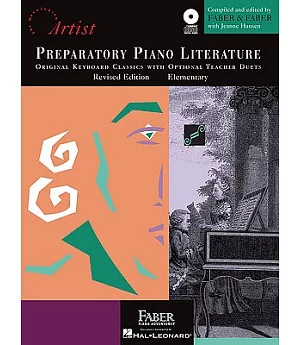Preparatory Piano Literature: Developing Artist Original Keyboard Classics