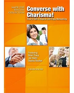 Converse With Charisma: Talk to Anyone and Enjoy Networking