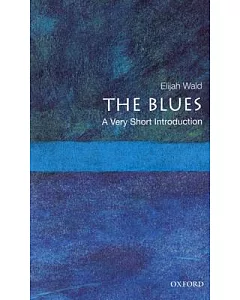 The Blues: A Very Short Introduction