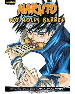 Naruto Chapter Book 14: No Holds Barred