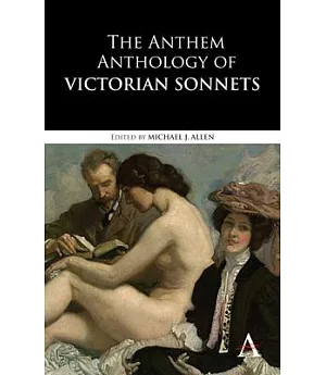The Anthem Anthology of Victorian Sonnets