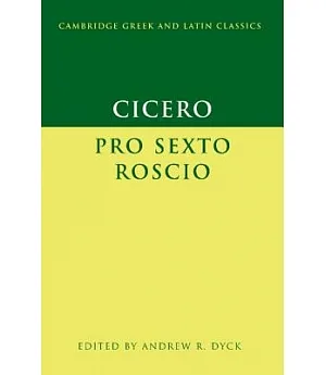 Cicero: Pro Sexto Roscio