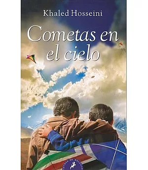 Cometas en el cielo/ The Kite Runner