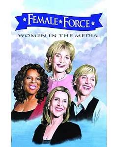 Female Force: Women in the Media