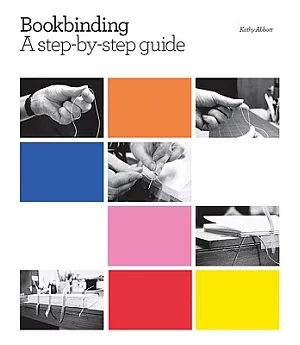 Bookbinding: A Step-by-Step Guide
