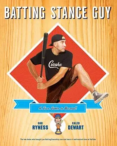 Batting Stance Guy: A Love Letter to Baseball
