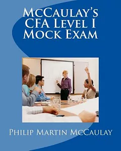 Mccaulay’s Cfa Level I Mock Exam