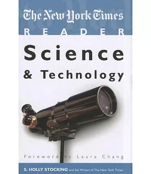 New York Times Reader: Science & Technology