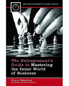 The Entrepreneur’s Guide to Mastering the Inner World of Business
