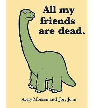 All My Friends Are Dead