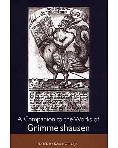 A Companion to the Works of Grimmelshausen