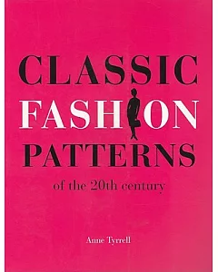 Classic Fashion Patterns of the 20th Century