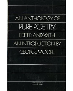 Anthology of Pure Poetry