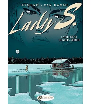 Lady S. 2: Latitude 59 Degrees North