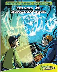 Sixth Adventure: Drama at Dungeon Rock: Drama at Dungeon Rock
