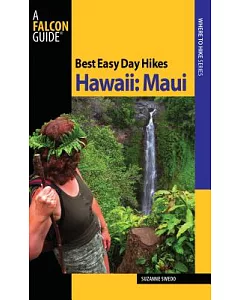 Best Easy Day Hikes Hawaii: Maui