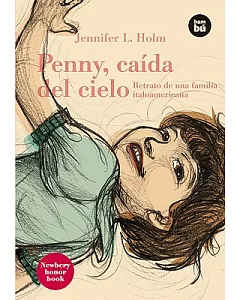 Penny, caida del cielo/ Penny From Heaven: Retrato de una familia italoamericana/ Portrait of an Italian American Family
