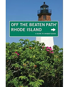 Off the Beaten Path Rhode Island: A Guide to Unique Places